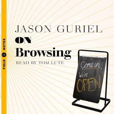On Browsing - Jason Guriel