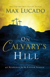 On Calvary s Hill
