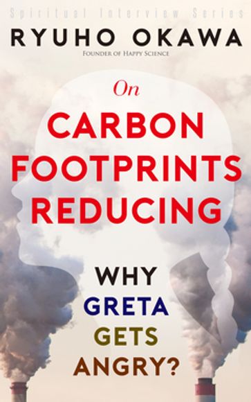 On Carbon Footprint Reducing - Ryuho Okawa