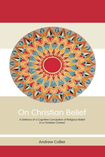 On Christian Belief - Andrew Collier