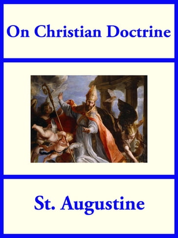 On Christian Doctrine - St. Augustine