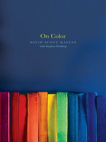 On Color - David Kastan - Stephen Farthing