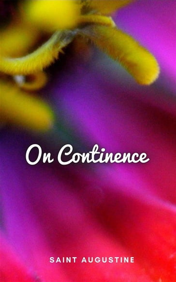 On Continence - Saint Augustine