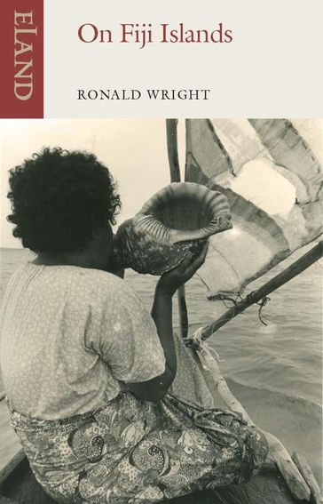 On Fiji Islands - Ronald Wright