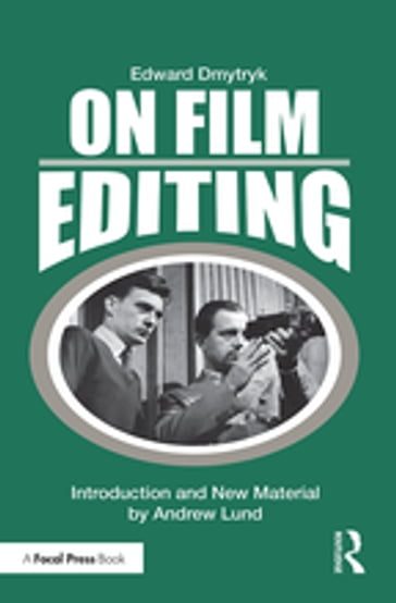 On Film Editing - Edward Dmytryk
