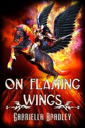 On Flaming Wings