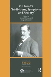 On Freud s Inhibitions, Symptoms and Anxiety