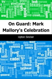 On Guard: Mark Mallory