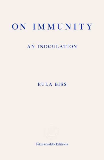 On Immunity - Eula Biss