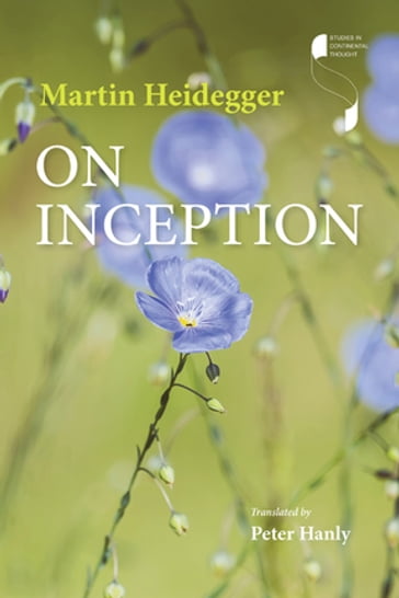 On Inception - Martin Heidegger