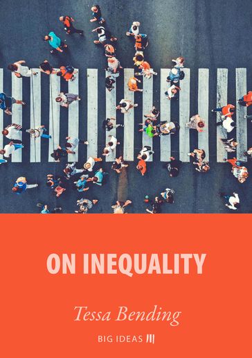 On Inequality - Tessa Bending