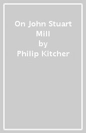 On John Stuart Mill