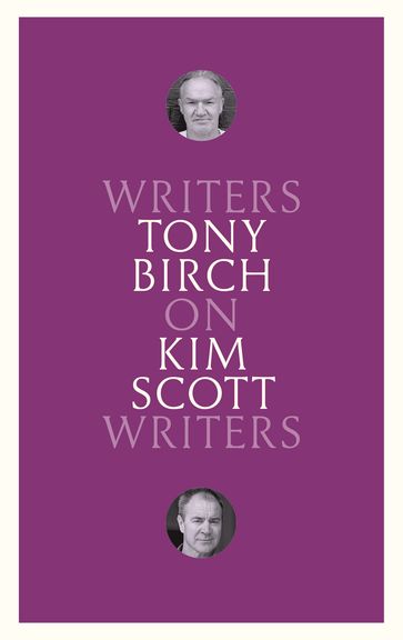 On Kim Scott - Tony Birch