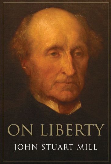 On Liberty - John Stuart Mill