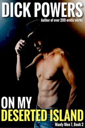 On My Deserted Island (Manly Men 7, Book 2)