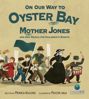 On Our Way to Oyster Bay - Monica Kulling