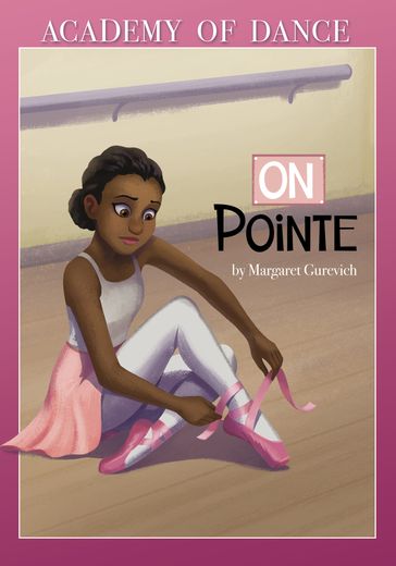 On Pointe - Claire Almon - Margaret Gurevich