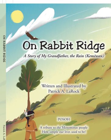 On Rabbit Ridge - Patrick A. LaRock