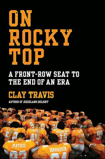 On Rocky Top - Clay Travis