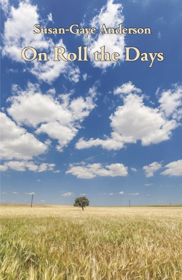 On Roll the Days - Susan-Gaye Anderson