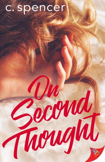 On Second Thought - C. SPENCER