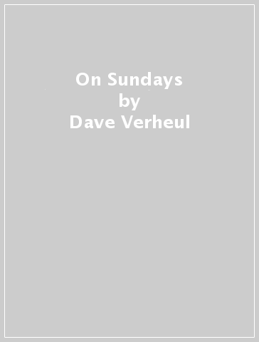 On Sundays - Dave Verheul