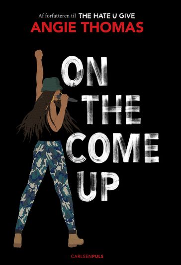 On The Come Up - Angie Thomas