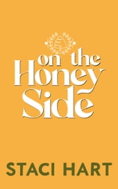 On The Honey Side