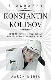 On The Ice: The Konstantin Koltsov Legacy