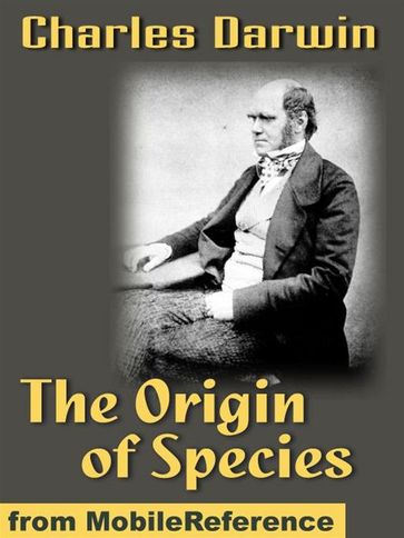On The Origin Of Species By Means Of Natural Selection (2nd Edition): Preservation Of Favoured Races In The Struggle For Life (Mobi Classics) - Charles Darwin