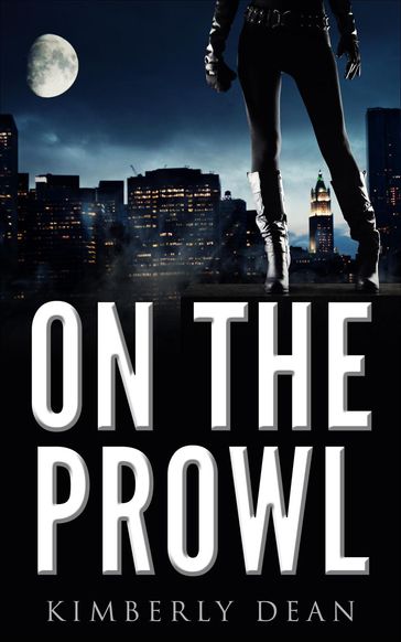 On The Prowl - Kimberly Dean