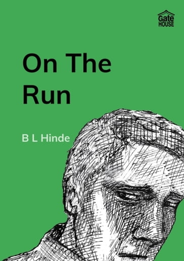 On The Run - B L Hinde