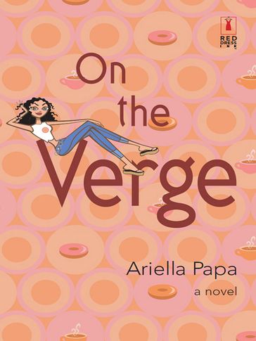 On The Verge (Mills & Boon Silhouette) - Ariella Papa