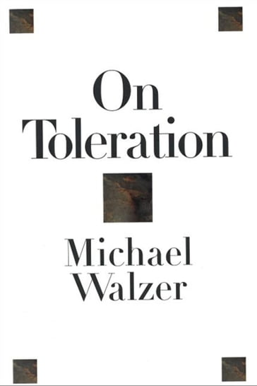 On Toleration - Michael Walzer