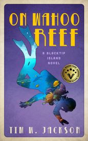 On Wahoo Reef - A Blacktip Island Novel