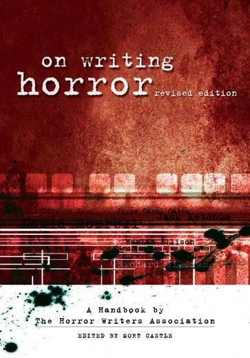 On Writing Horror - Mort Castle