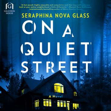 On a Quiet Street - Seraphina Nova Glass