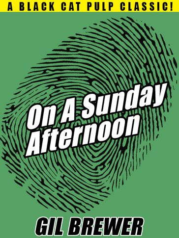 On a Sunday Afternoon - Gil Brewer