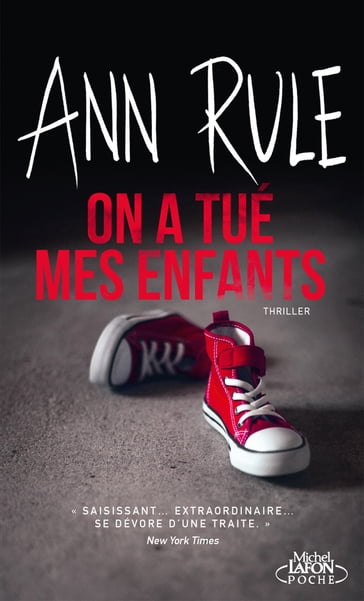 On a tué mes enfants - Ann Rule