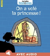 On a volé la princesse !