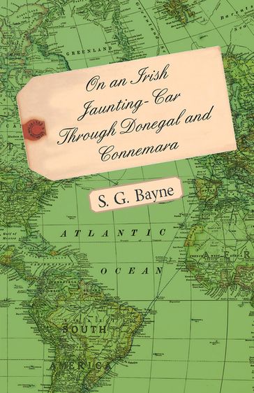 On an Irish Jaunting-Car Through Donegal and Connemara - S. G. Bayne