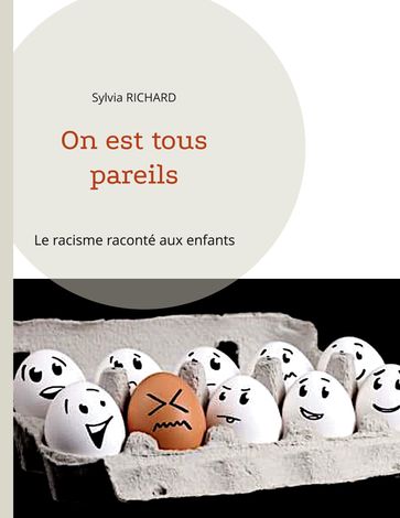 On est tous pareils - Sylvia Richard