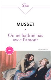 On ne badine pas avec l amour (BAC 2025)