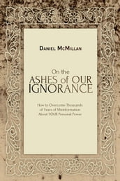 On the Ashes of Our Ignorance