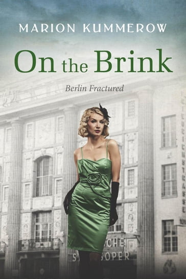 On the Brink: A gripping post-WW2 novel - Marion Kummerow