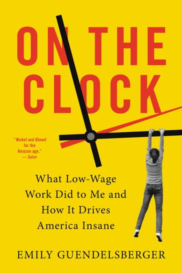 On the Clock - Emily Guendelsberger