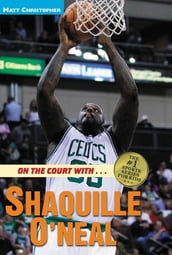 On the Court with ... Shaquille O Neal