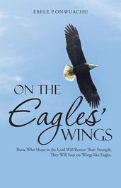On the Eagles  Wings