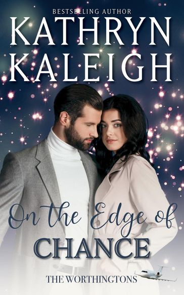 On the Edge of Chance - Kathryn Kaleigh