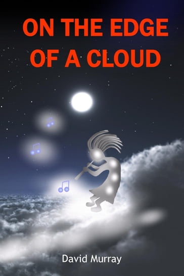 On the Edge of a Cloud - David Murray